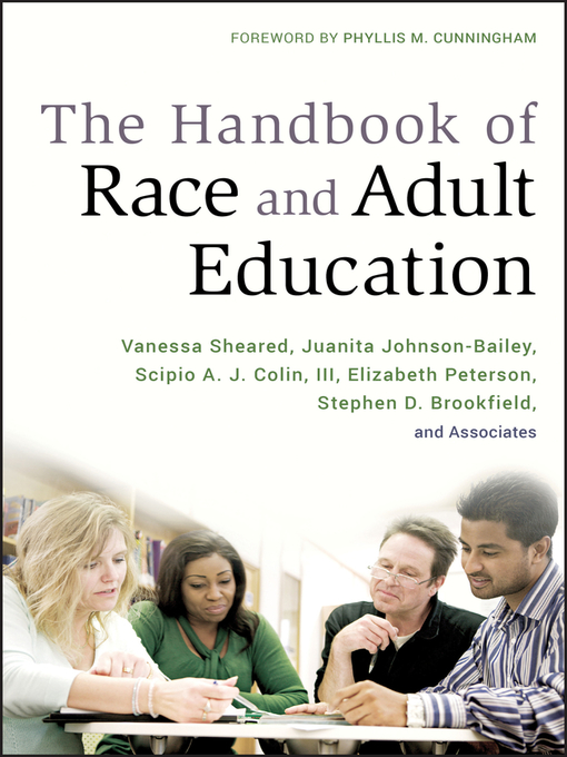 Title details for The Handbook of Race and Adult Education by Vanessa Sheared - Available